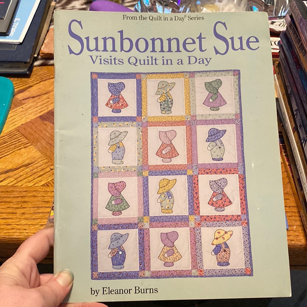 Sun Bonnet sue visits quilt in a day by Eleanor burns